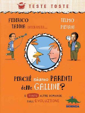 [bambini 690] • Perché Siamo Parenti Delle Galline?